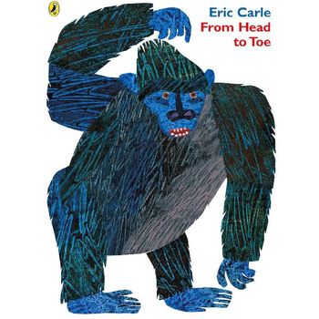 Puffin Eric Carle From Head To Toe