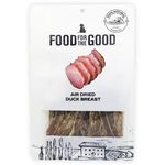 Food For The Good Dog & Cat Treats Air Dried Duck Breast 300g
