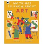 Happy Yak 100 Things To Know About Art