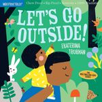 Workman Publishing Indestructibles Lets Go Outside