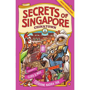 Epigram Books Secrets Of Singapore: Chinatown