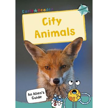 Maverick Early Reader Turquoise Level 7 City Animals