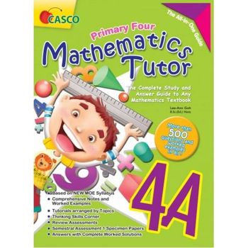 Casco Primary Four Mathematics Tutor 4A Revised Edition
