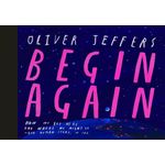 HarperCollins Publishers Begin Again by Oliver Jeffers