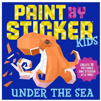 Workman Publishing Paint By Sticker Kids Under The Sea