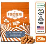 Foodsterr Natural Almonds 250g