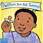 Free Spirit Publishing Best Behaviour Pacifiers Are Not Forever