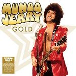 Mungo Jerry Gold Gold Colored Vinyl