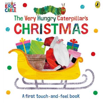 Puffin The Very Hungry Caterpillars Christmas Touch And Feel