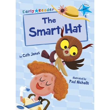 Maverick Arts Publishing The Smart Hat Early Reader