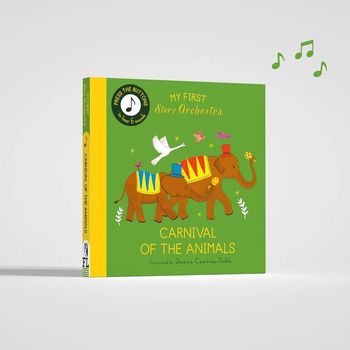 Frances Lincoln Children My First Story Orchestra Carnival Of The Animals