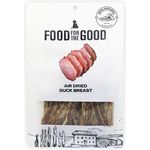 Food For The Good Dog & Cat Treats Air Dried Duck Breast 300g