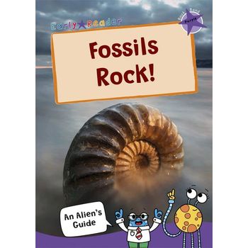 Maverick Early Readers Maverick Early Reader Purple (Level 8): Fossils Rock!