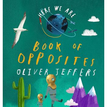 HarperCollins Publishers Here We Are Book of Opposites