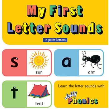Jolly Phonics My First Letter Sounds Board Book