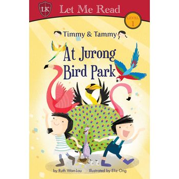 Armour Publishing Timmy And Tammy At Jurong Bird Park Level 1