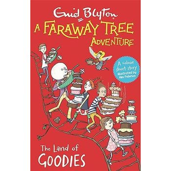Hodder Children's Books A Faraway Tree Adventure The Land of Goodies