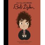 Frances Lincoln Little People Big Dreams Bob Dylan