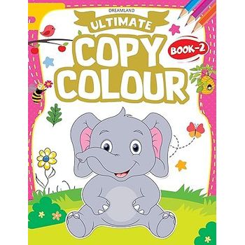 Dreamland Publication Ultimate Copy Colour Book 2
