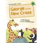 Maverick Early Reader Green Level 5: George & The New Craze