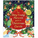 DK Publishing The Very Young Persons Guide to Christmas Carols
