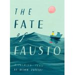 HarperCollins Publishers The Fate of Fausto by Oliver Jeffers