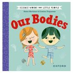 Oxford University Press Science Words for Little People Our Bodies