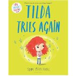 Bloomsbury Childrens Books A Big Bright Feelings Book Tilda Tries Again