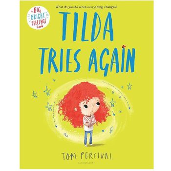 Bloomsbury Childrens Books A Big Bright Feelings Book Tilda Tries Again
