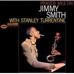 Jimmy Smith with Stanley Turrentine, Prayer Meeting (Blue Note Tone Poet Series LP)