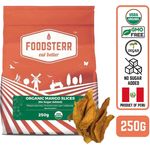 Foodsterr Organic Mango Slices No Sugar Added 250g