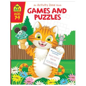 School Zone Activity Zone: Games And Puzzles Ages 7-9