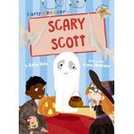 Maverick Arts Publishing Scary Scott Gold Early Reader