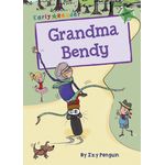 Maverick Early Reader Green Level 5: Grandma Bendy