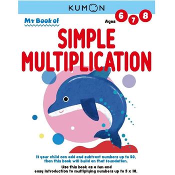 Kumon My Book Of Simple Multiplication