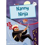 Maverick Early Reader White Level 10 Nanny Ninja