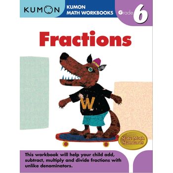 Kumon Grade 6 Fractions Kumon Math Workbooks