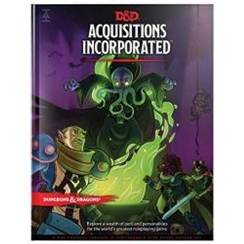 Dungeons & Dragons Acquisitions Incorporated Hc Campaign