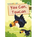 Maverick Early Readers Maverick Early Reader Green (Level 5): You Can, Toucan