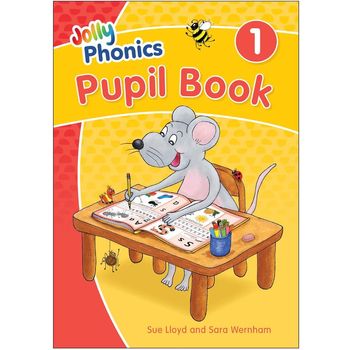 Jolly Phonics Pupil Book 1