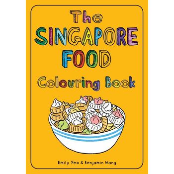 Marshall Cavendish The Singapore Food Colouring Book