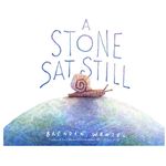 Chronicle Books A Stone Sat Still