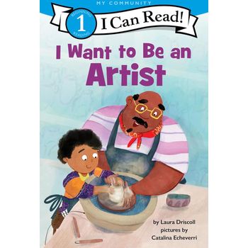 HarperCollins Publishers I Want to Be an Artist