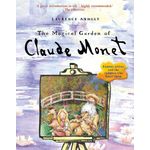 Frances Lincoln Magical Garden Of Claude Monet