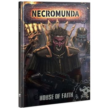 Games Workshop Necromunda: House of Faith