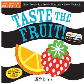 Workman Publishing Indestructibles Taste the Fruit High Color High Contrast