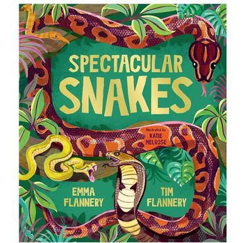 Hardie Grant Spectacular Snakes