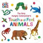 Puffin Eric Carle Very Hungry Caterpillars Touch And Feel Animals Board Book