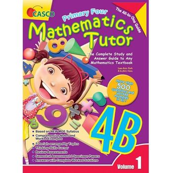 Casco Primary Four Mathematics Tutor 4B Volume 1