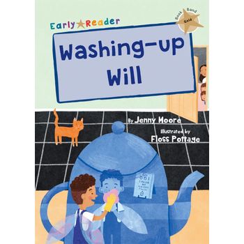 Maverick Early Readers Maverick Early Reader Gold (Level 9): Washing Up Will